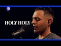 Holy, Holy | Steven Moctezuma