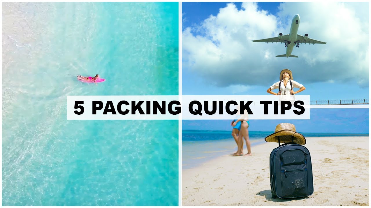 5 QUICK TIPS for packing your TRAVEL SUITCASE