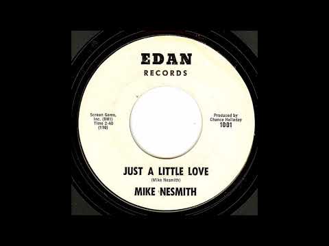 Michael Nesmith — Mike Nesmith  - Just A Little Love