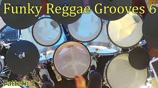 Funky Reggae Grooves 6 Pattern 2