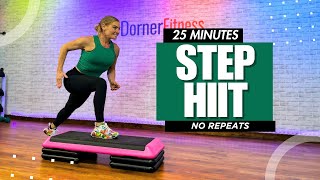 25 Min - STEP HIIT Workout - NO REPEATS - NO CHOREOGRAPHY
