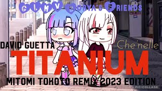 David Guetta - Aniumft Chenellemitomi Tokoto Remix2023 Editionglmv