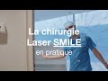 Chirurgie laser smile  comment a se passe   cof