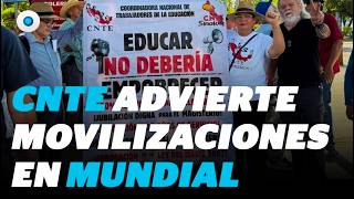 CNTE anuncia paro nacional el 1 de junio; SEP responde y preocupa cierre de escuelas| Reporte Indigo