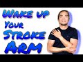 Wake Up Your Stroke Arm | Occupational Therapy for Stroke