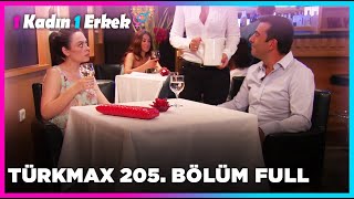 1 Kadın 1 Erkek || 205. Bölüm Full Turkmax