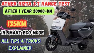 Ather Rizta Range Test 3.7 After One Year & 20000km All Tips & Tricks Explained 