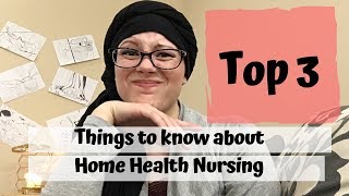 HOME HEALTH NURSING | What You Should Know | RN case manager