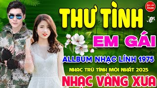 Thư Tình Em Gái - Nhớ Người Yêu ⭐ LK Nhạc Vàng Xưa Ngọt Ngào Say Đắm Bao Thế Hệ, Toàn Bài Hay Bất Hủ