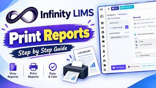 How to Print Lab Reports in Infinity LIMS | Step-by-Step Guide