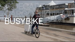 A DECADE OF CARGO BIKES / Ep.2 Busy Bike Nijmegen