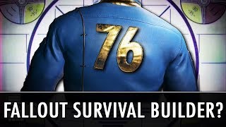 Fallout 76 - Bethesda&#39;s Online Survival Settlement Game?