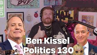 Is Ken Paxton Texas Toast? | Ben Kissel Politics 130