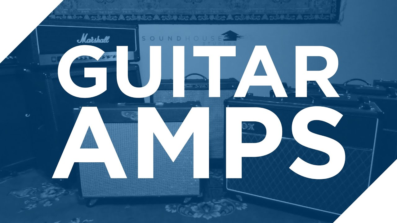 Guitar Amp Rentals at Soundhouse Studios YouTube