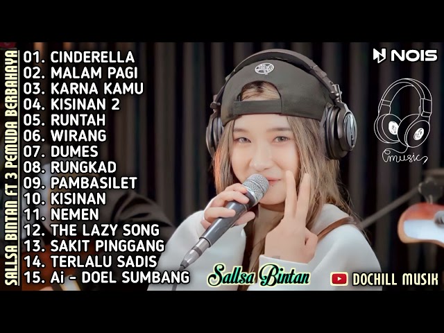 Cinderella , Malam Pagi ,Ai - Cover Sallsa Bintan Feat 3 Pemuda Berbahaya Full Album Ska Reggae class=