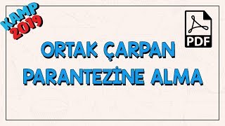 Ortak Çarpan Parantezine Alma