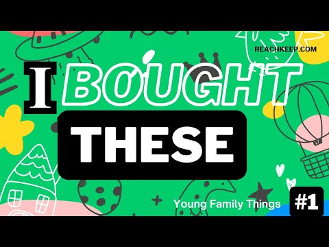 3 Things I Bought at Walmart that Help Reach, Young Families.