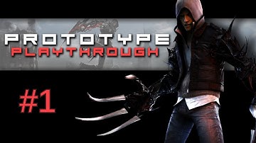 Prototype Part 1- A Badass is Created..