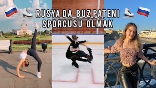 Rusyada Buz Pateni̇ Sporcusu Olmak I Rusyaya Taşınıyorum