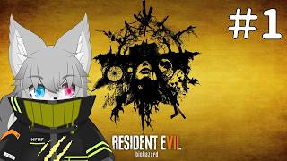 【BIOHAZARD7】ビビりVSゾンビ（初見さん大歓迎！）【Vtuber/もふもふのもののふ】