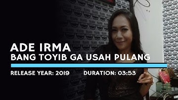 Ade Irma - Bang Toyib Ga Usah Pulang (Lyric)