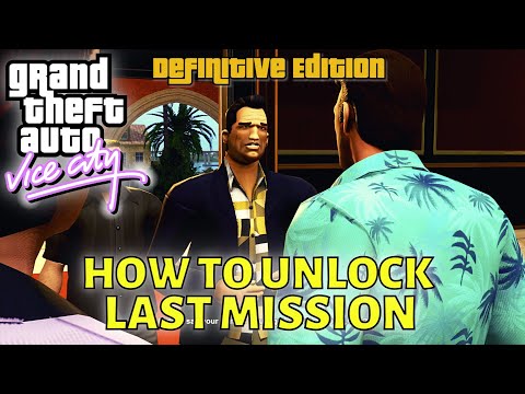 HOW TO UNLOCK GTA Vice City - FINAL MISSION - Keep Your Friends Close, Final Mission & Ending PC