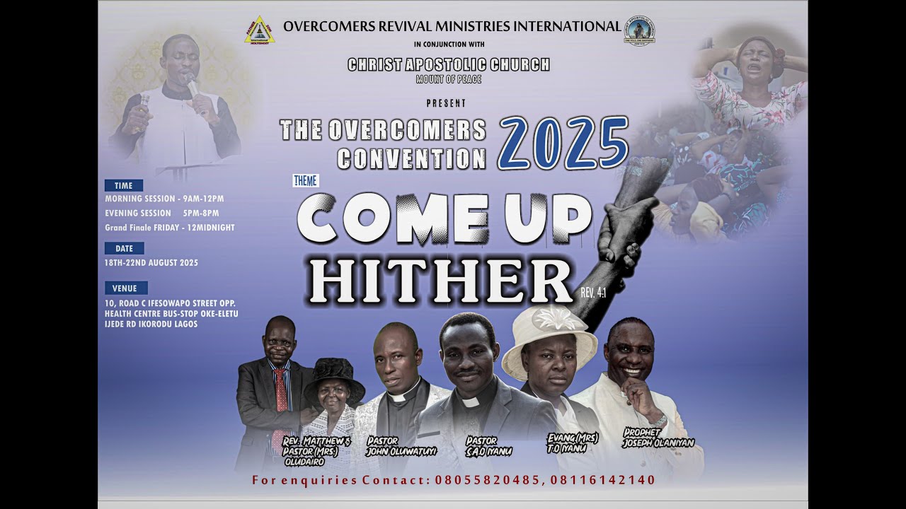 OVERCOMERS CONVENTION 2025 || COME UP HITHER || DAY 4 EVENING SESSION ...