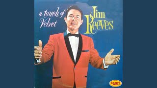 Video thumbnail of "Jim Reeves  - Have You Ever Been Lonely (Have You Ever Been Blue)"