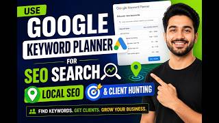 Using google Keyword Planner for SEO Search Local SEO and client hunting to give them services