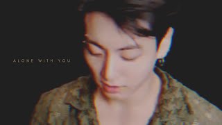 JUNGKOOK FMV "Alone with you"