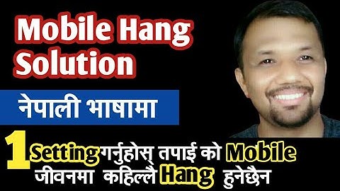 3 Secret Settings Solve Android Mobile Hang Problem /Mobile Slow  Solution /Nepali/Ram