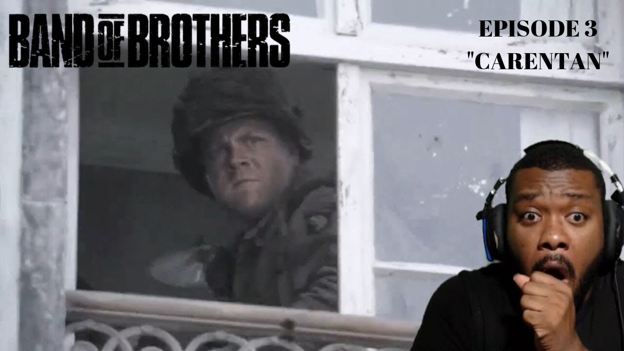 BAND OF BROTHERS REACTION EPISODE 3 CARENTAN YouTube