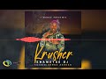 Krusher  enametxe dj feat zanda zakuza official audio