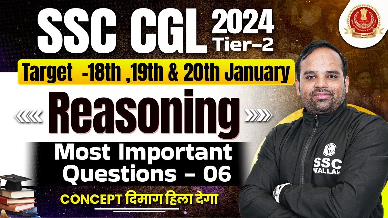 SSC CGL Tier 2 Reasoning 2024 | SSC CGL Mains Reasoning Most Important ...
