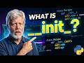 What is __init__ in python ?