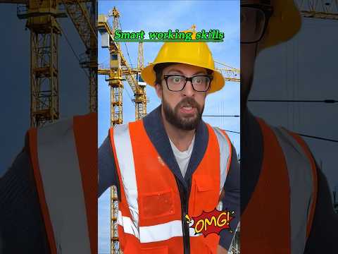 Smart working skills #skills #workskills #smart #amazing #tips #construction #workers