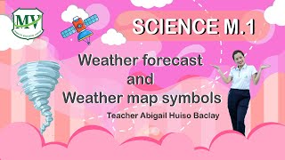 Weather forecast and Weather map symbols | EP.2 | Science | M.1