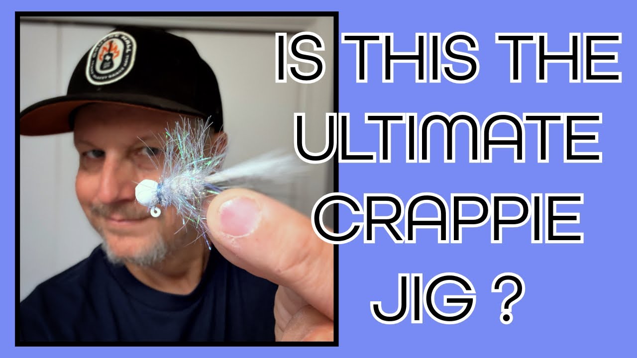 Is this the ULTIMATE Crappie Jig ???