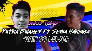 Hati So Lelah (Anabella & Tedy Salendah) | Putra Bulamey x Sheva Harimisa | NewRemix_2020