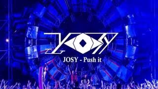 JOSY - Push it (Original Mix)