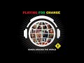 Playing For Change Keb Mo One Love 2009 mp3