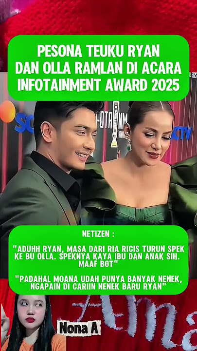 Pesona Teuku Ryan dan Olla Ramlan di acara Infotainment Award 2025 #ollaramlan