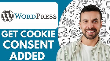 How to Get Cookie Consent Added to Your Wordpress - 2025 (Simple Tutorial)