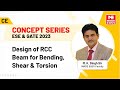 Ese  gate 2023 concept design of rcc beam for bending shear  torsionby mk singh sir made easy