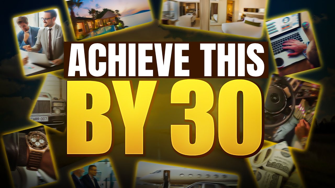 FINANCIAL GOALS BEFORE 30 ACHIEVE MONEY GOALS BY AGE 30 YouTube