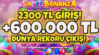 🍭 Sweet Bonanza Küçük Kasa🍭 Son 2350 Tl +600.000 Tl Dünyanin Kombosu I Slot Dünya Rekoru Kirildi