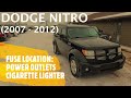 Dodge Nitro - POWER OUTLET / CIGARETTE LIGHTER FUSE LOCATION (2007 - 2012) 