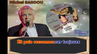 Karaoke Tino - Michel Sardou - Soleil ou Pas - Avec choeurs originaux - Dévocalisé