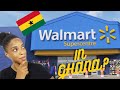 WALMART COMES TO GHANA ? | ROCHELLE VLOGS