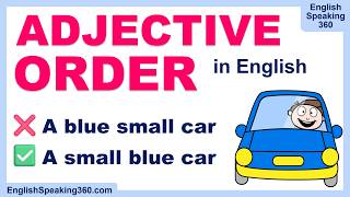 Adjective Order in English: The Easy OSAShCOMP Rule + 4 Simple Tips